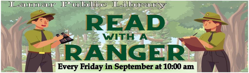 Read with a Ranger story time, 10 a.m., Fridays in September.