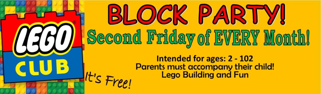 Lego Club, 2nd Friday of the month. Lamar Public Library. It's free. Parents must accompany their children. All ages welcome.