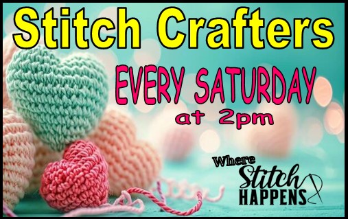 Stitch Crafters, Every Saturday at 2 p.m.